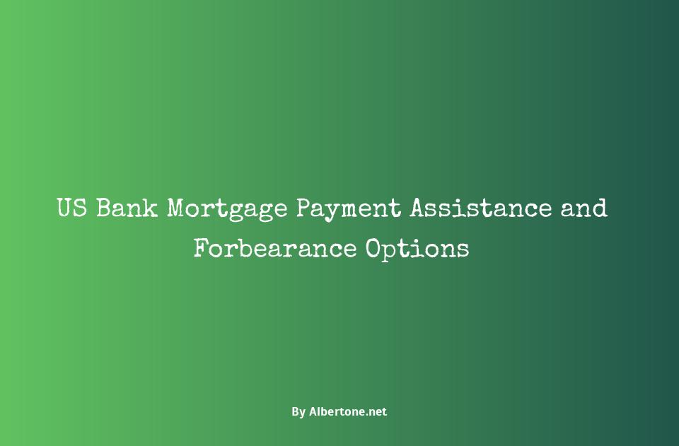 us bank mortgage assistance