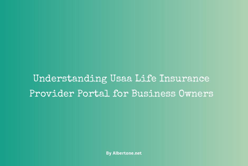 usaa life insurance provider portal