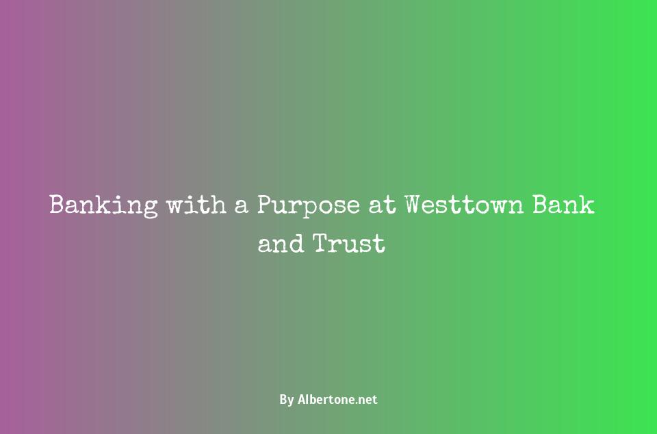 westtown bank and trust