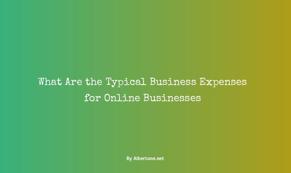 what are typical business expenses