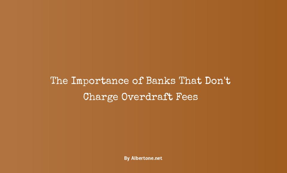 what bank doesn t charge overdraft fees