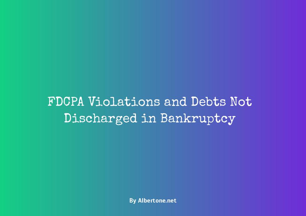 what debts are not discharged in bankruptcy