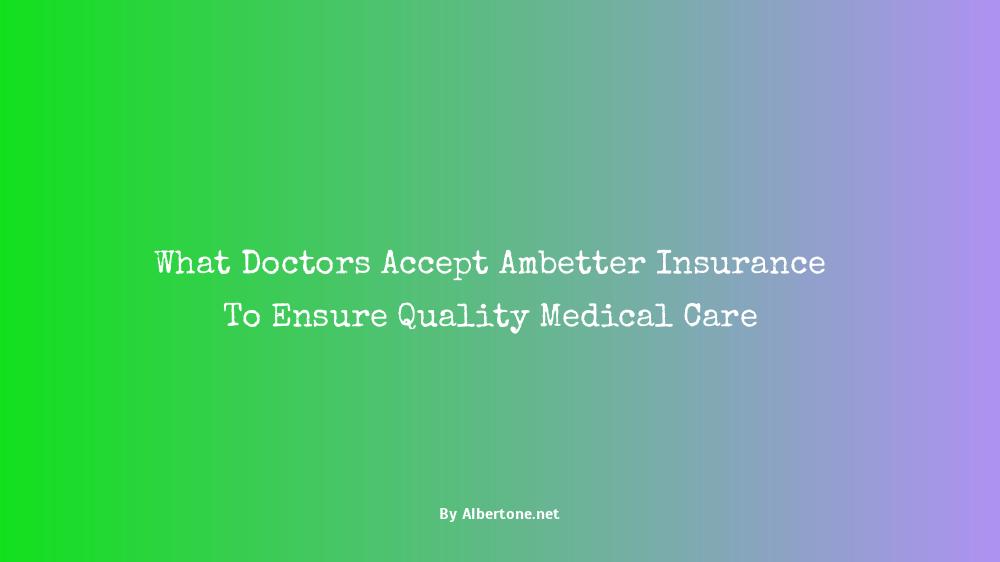 what doctors take ambetter insurance