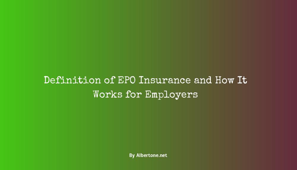 what does epo insurance mean