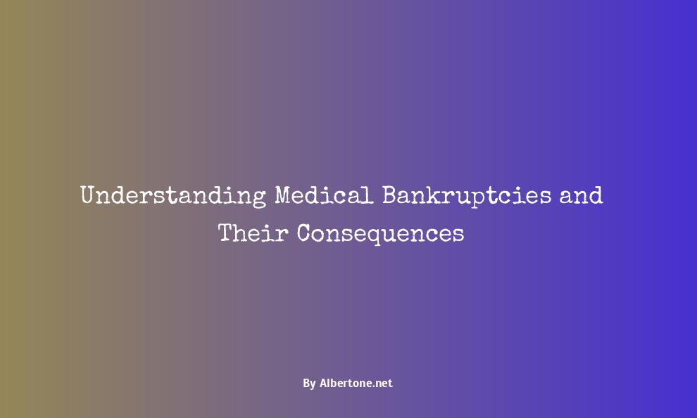 what is medical bankruptcies