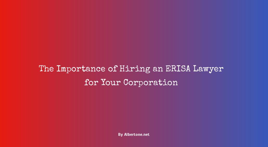 what is an erisa lawyer