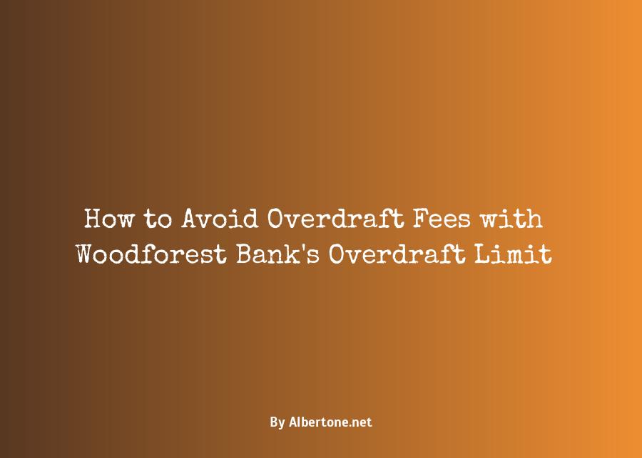 woodforest bank overdraft limit