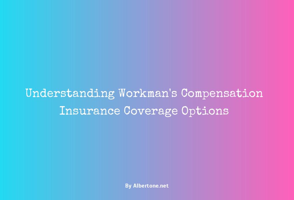 workman s compensation insurance