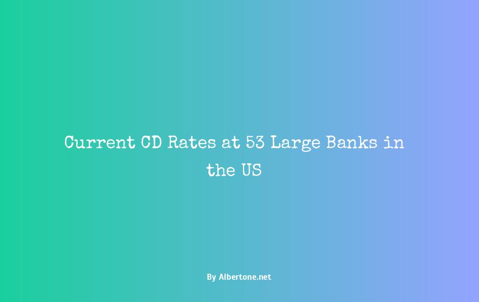 53 bank cd rates