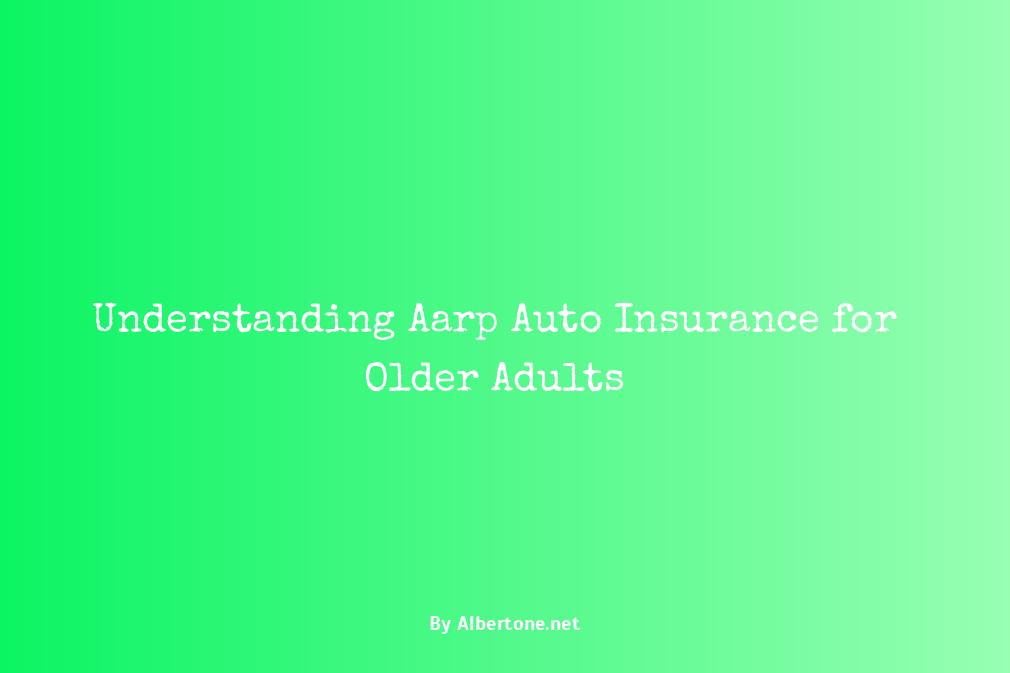 aarp auto insurance for seniors