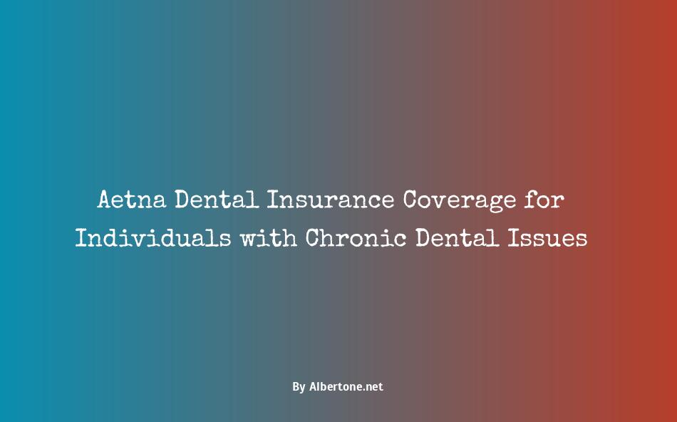 aetna dental insurance coverage