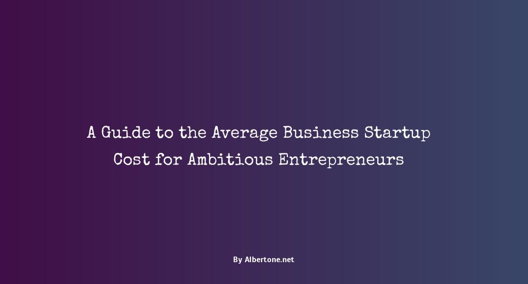 average business startup cost