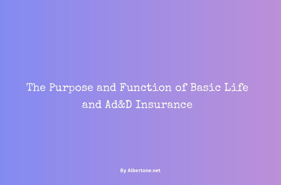 basic life and ad&d insurance