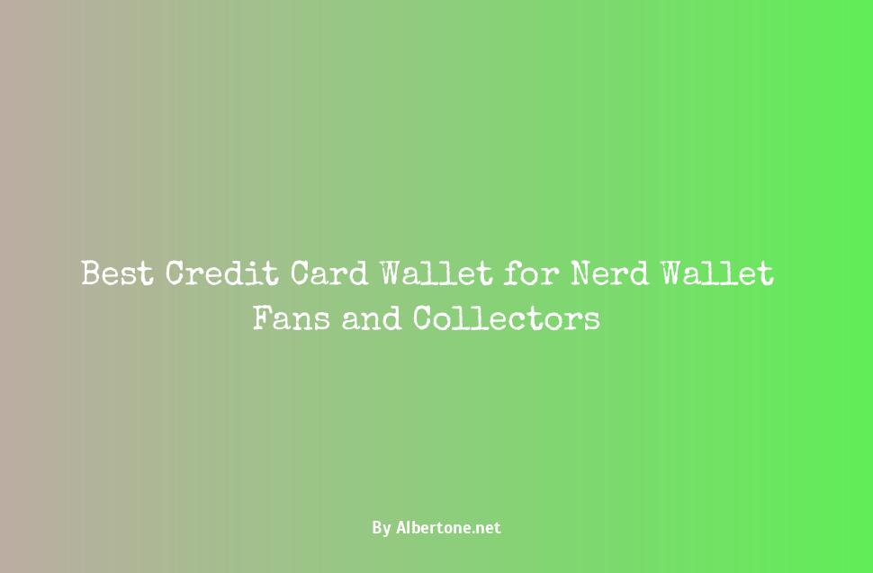 best credit card nerd wallet