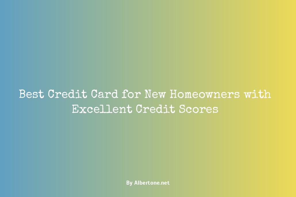 best credit card for new homeowners