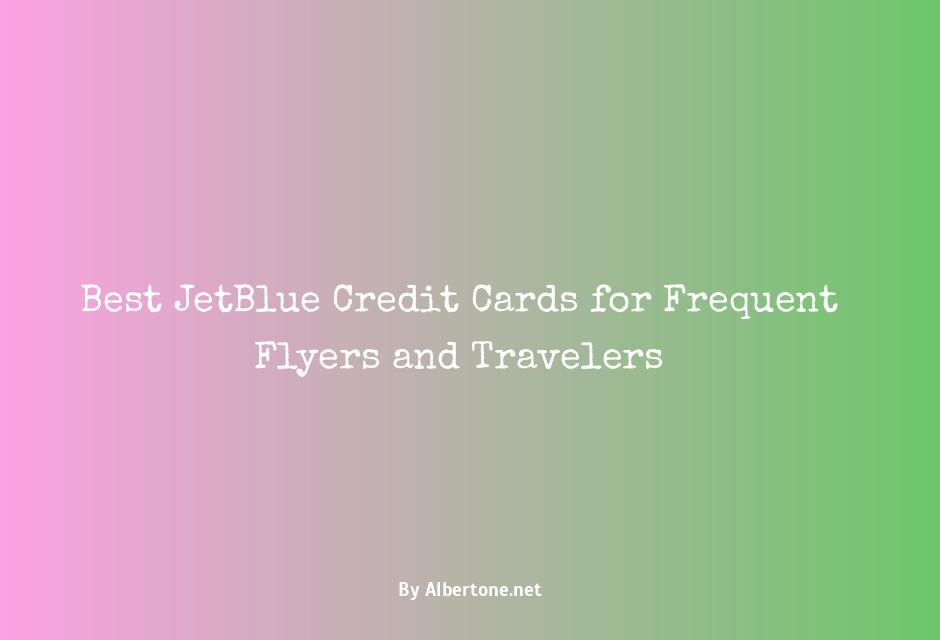 best jetblue credit card