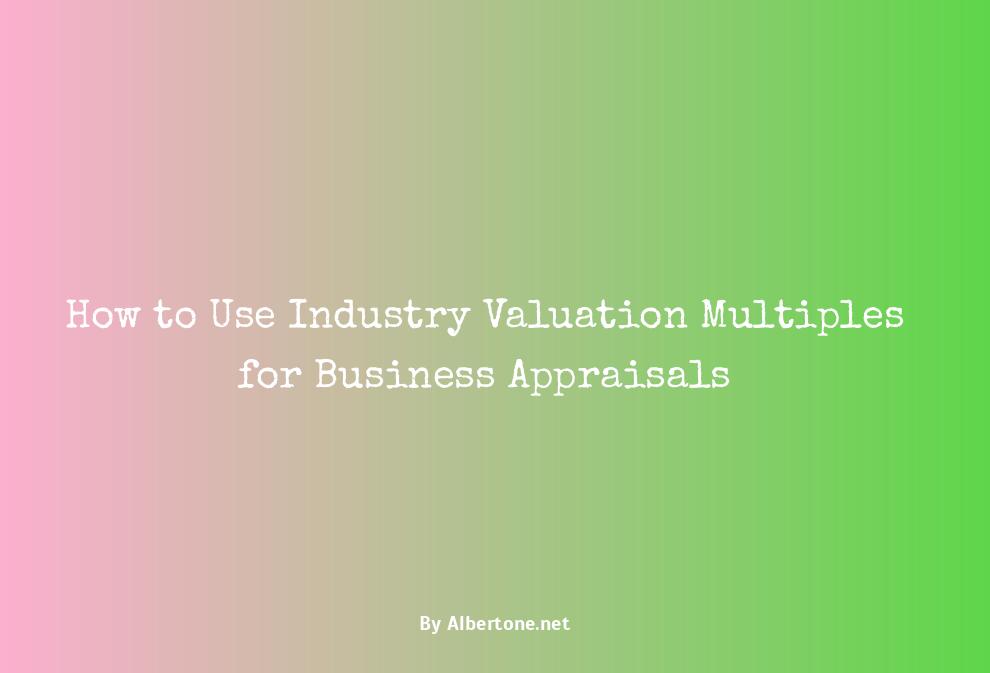 business valuation multiples by industry