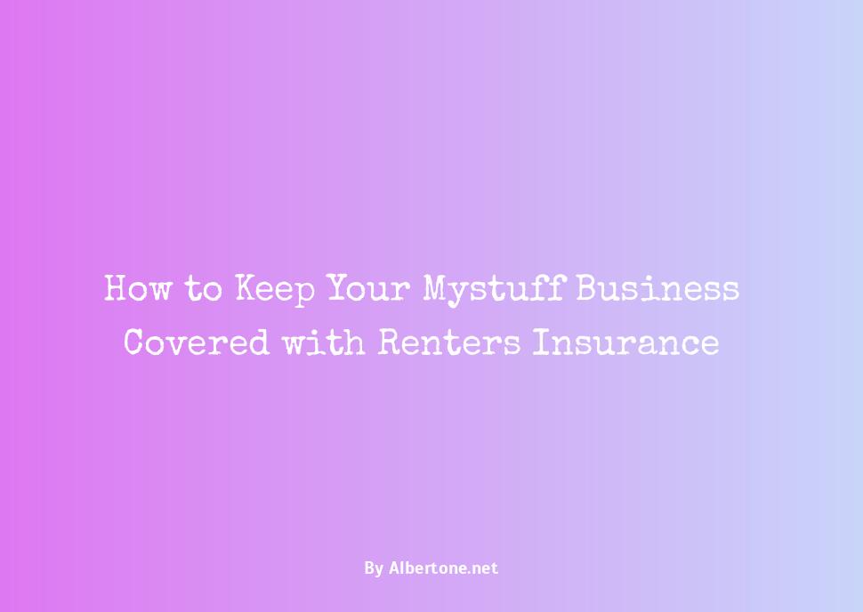 cover mystuff renters insurance