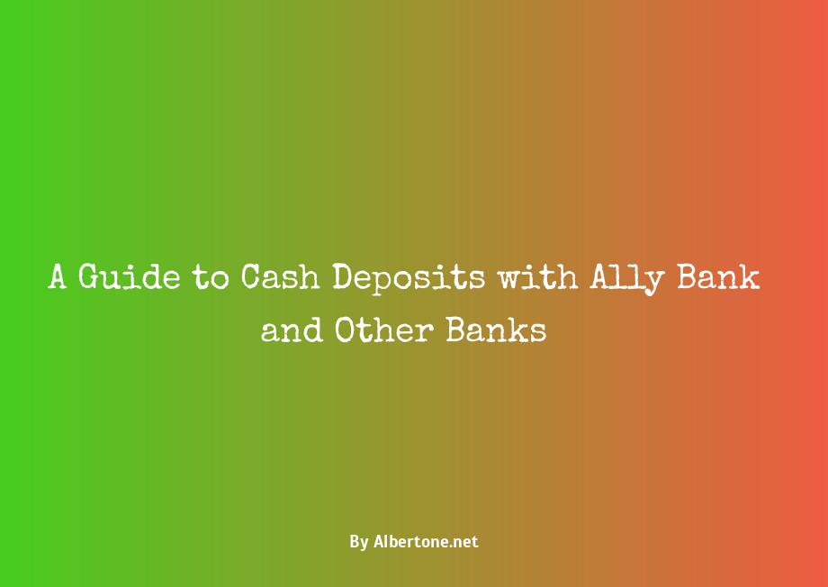 deposit cash ally bank