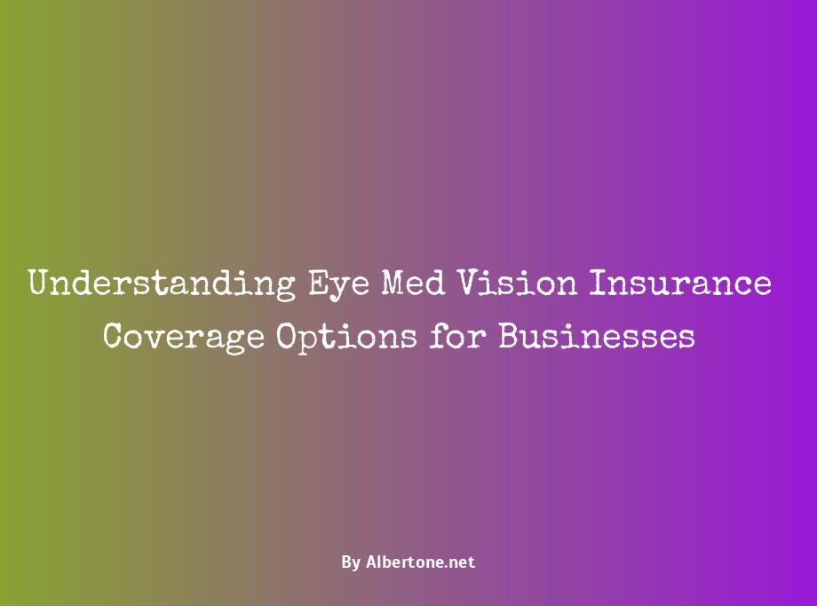 eye med vision insurance