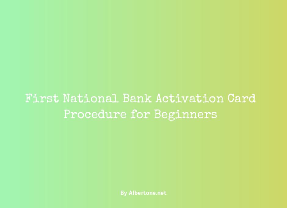 first national bank activate card