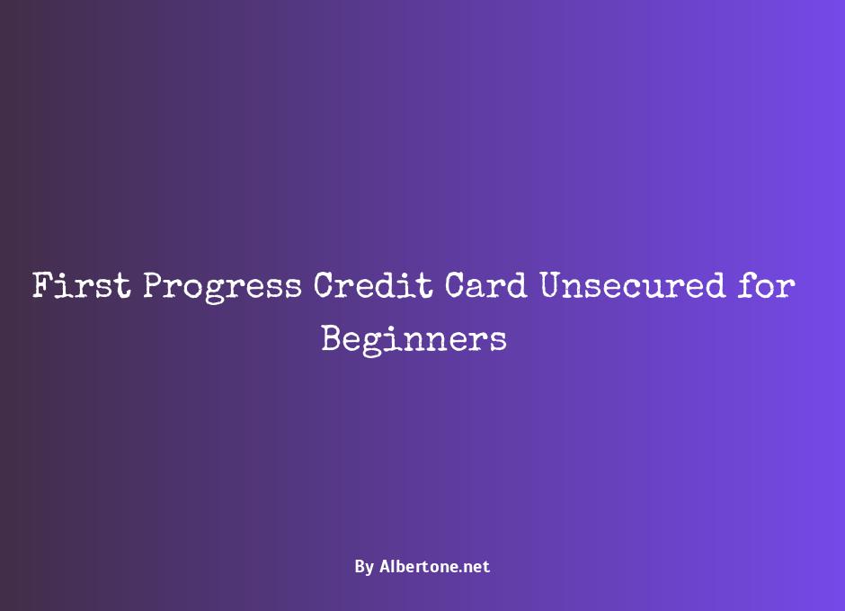 first progress credit card unsecured