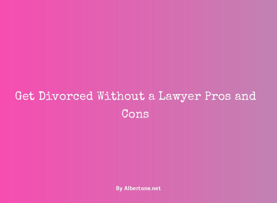 getting divorced without a lawyer