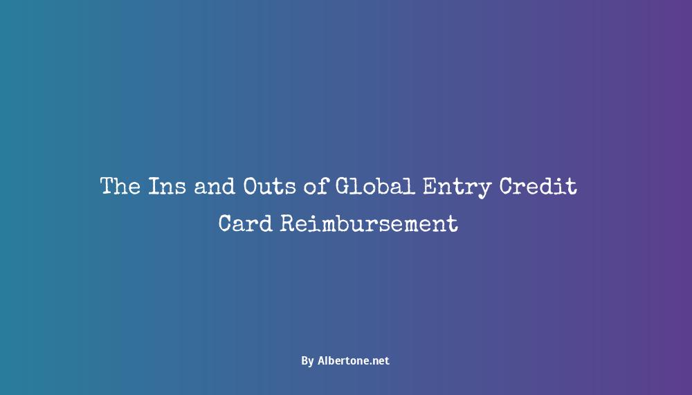 global entry credit card reimbursement