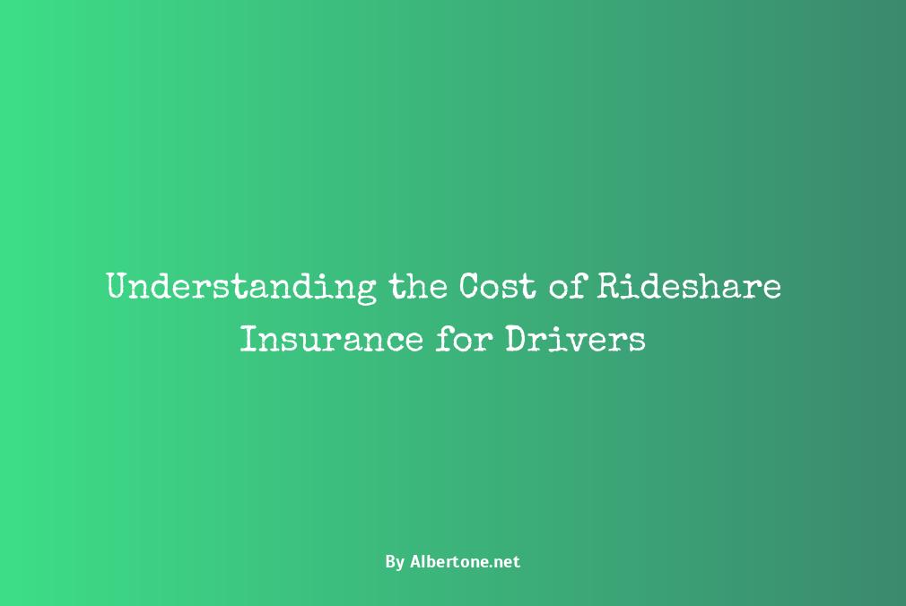 how much does rideshare insurance cost