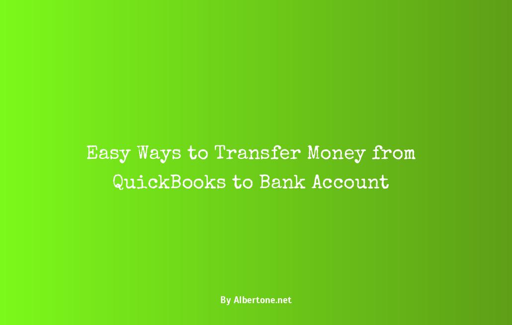 how to transfer money from quickbooks to bank account