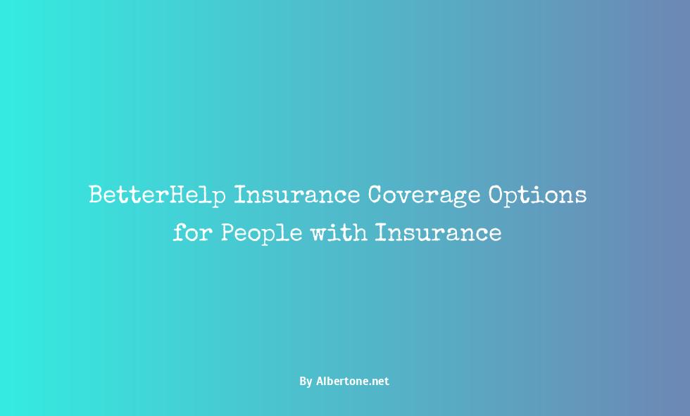 is betterhelp covered by insurance