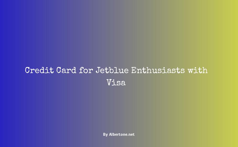 jetblue visa credit card