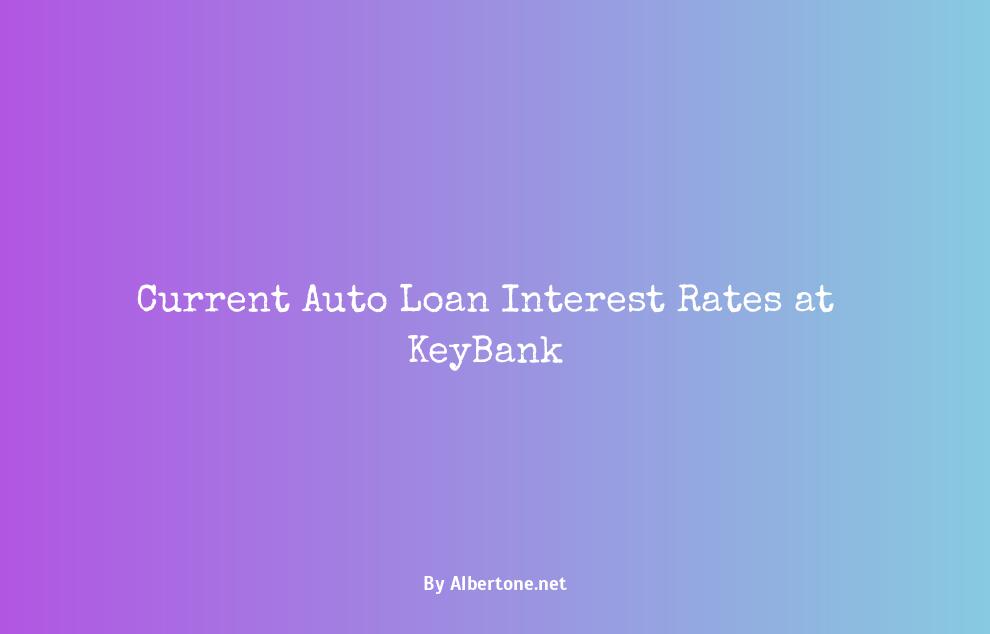 keybank auto loan rates