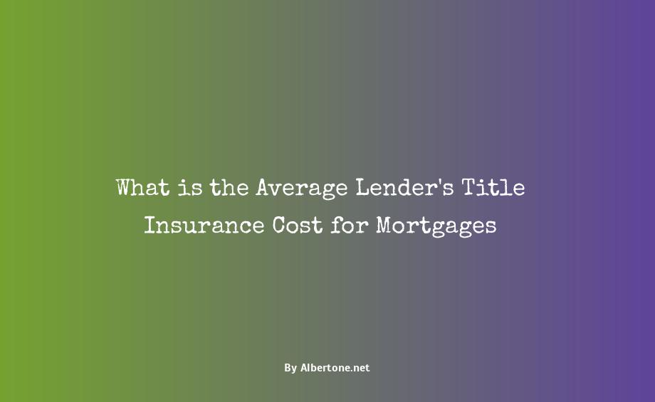 lender's title insurance cost