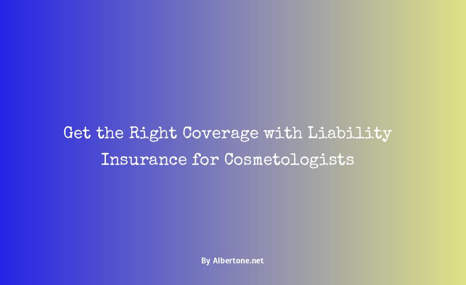 liability insurance for cosmetologist