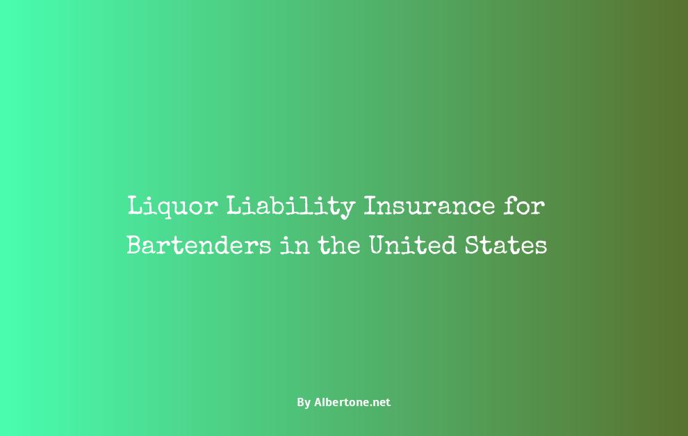 liquor liability insurance for bartenders