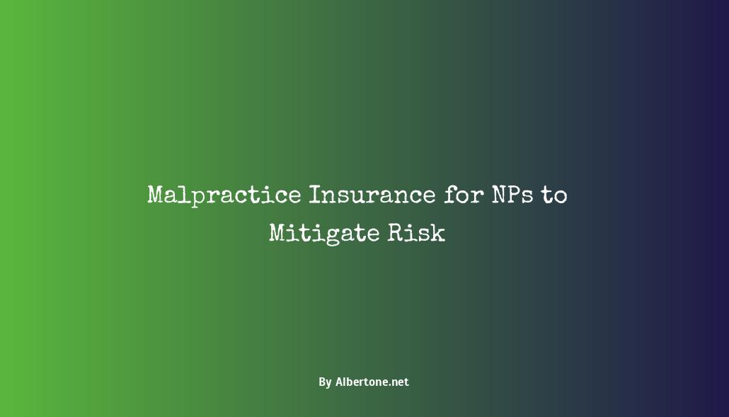 malpractice insurance for np