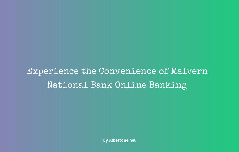 malvern national bank online banking