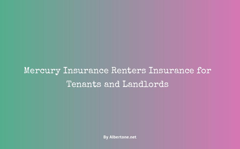 mercury insurance renters insurance