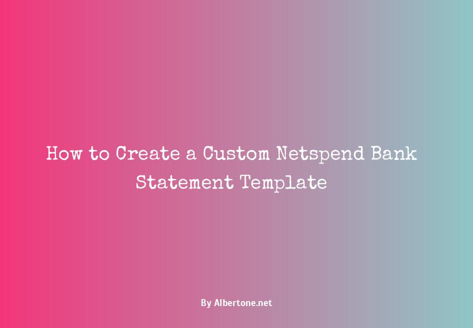 netspend bank statement template