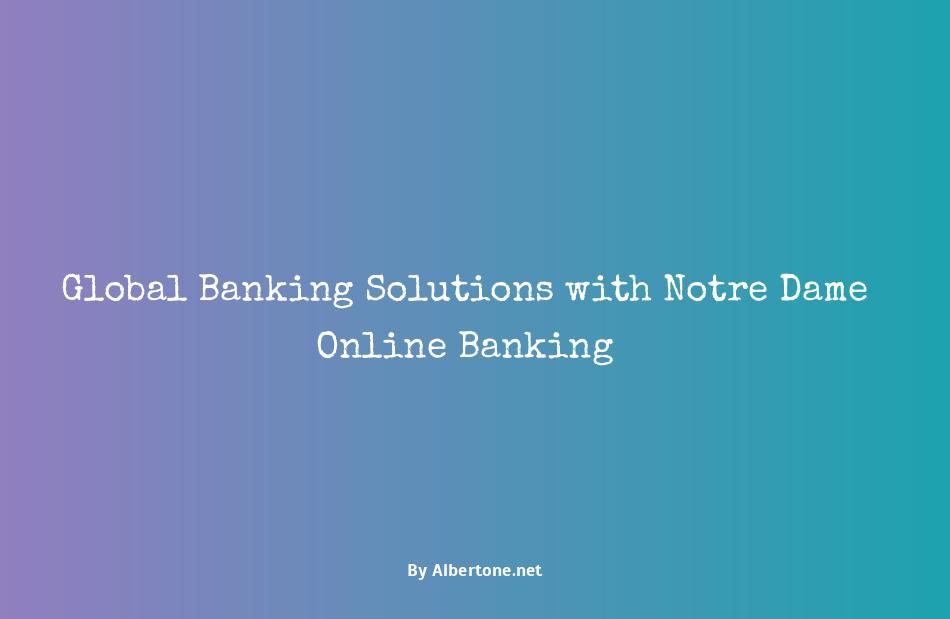 notre dame online banking