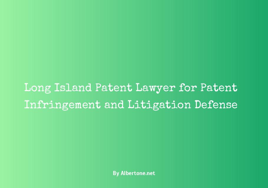 patent lawyer long island