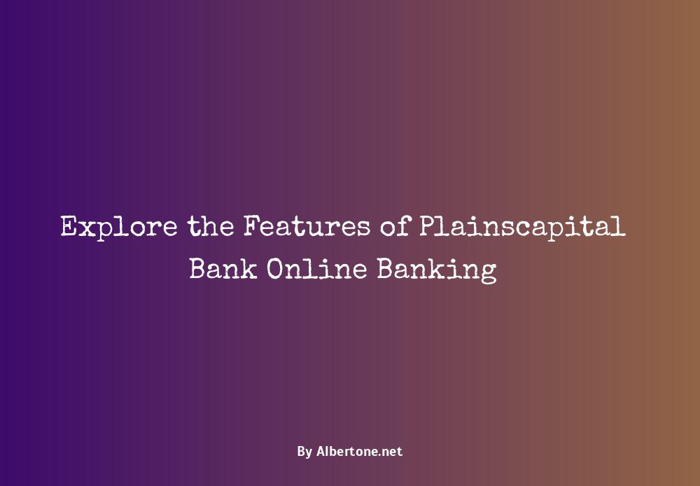 plainscapital bank online banking