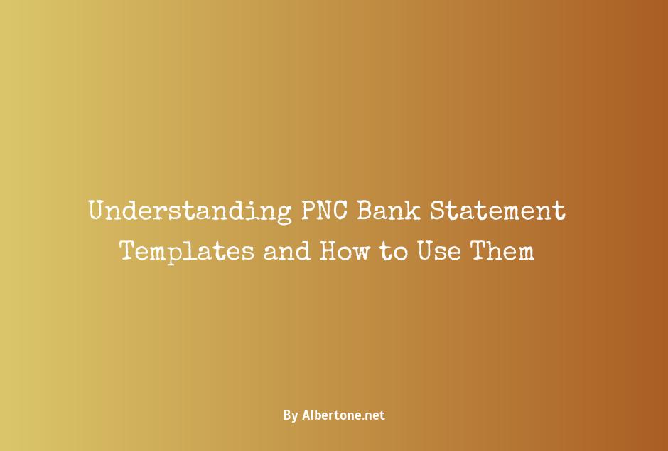 pnc bank statement template