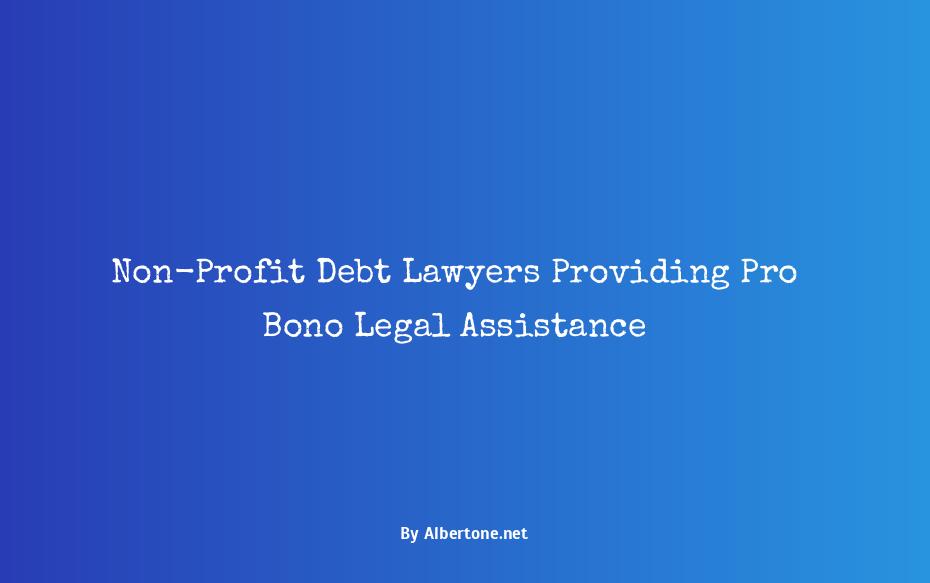 pro bono debt lawyer