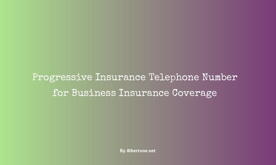 progressive insurance telephone number