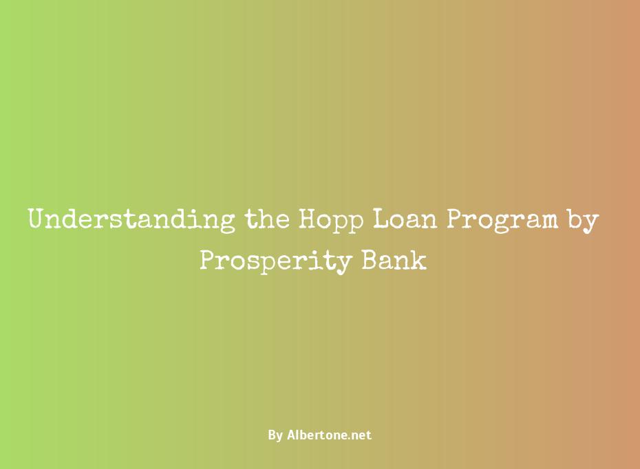 prosperity bank hopp loan