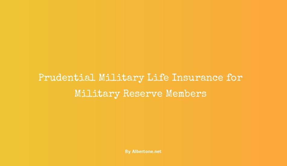 prudential military life insurance