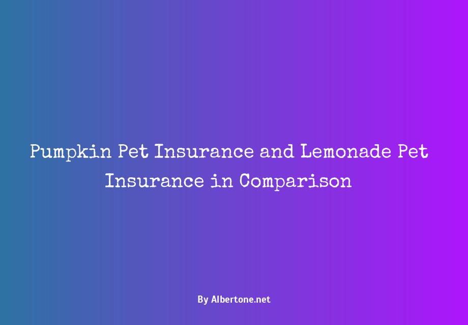 pumpkin vs lemonade pet insurance