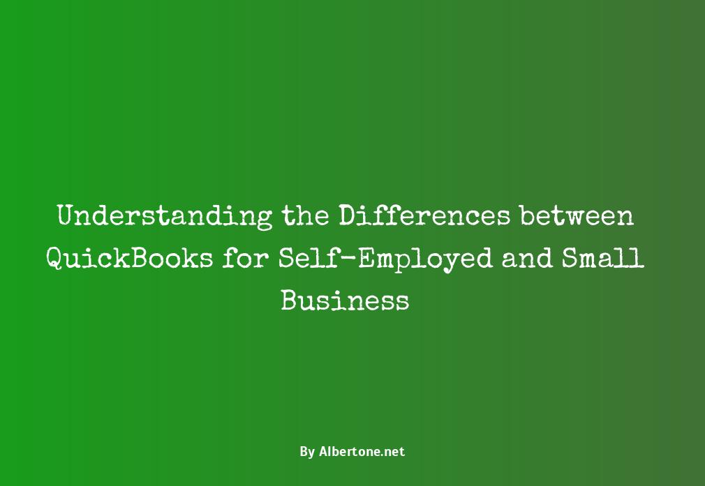 quickbooks self employed vs small business